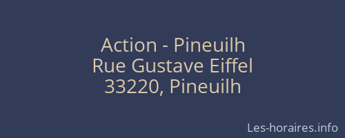 Action - Pineuilh