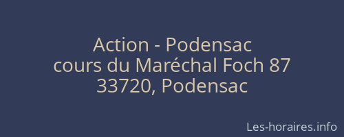 Action - Podensac