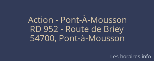 Action - Pont-À-Mousson