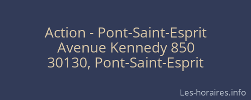 Action - Pont-Saint-Esprit