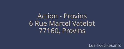 Action - Provins
