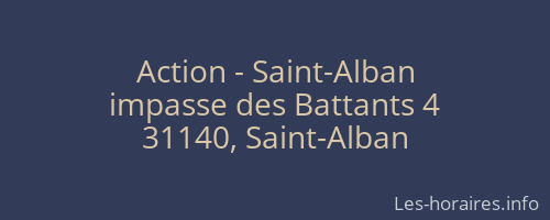 Action - Saint-Alban