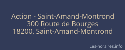 Action - Saint-Amand-Montrond