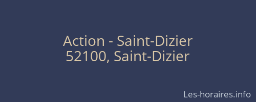 Action - Saint-Dizier