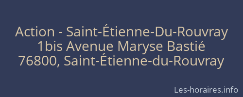 Action - Saint-Étienne-Du-Rouvray