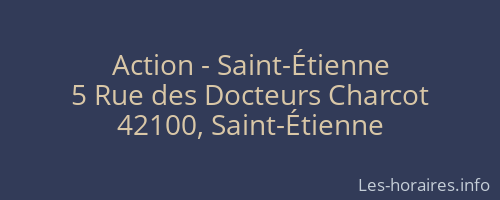Action - Saint-Étienne