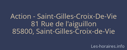 Action - Saint-Gilles-Croix-De-Vie