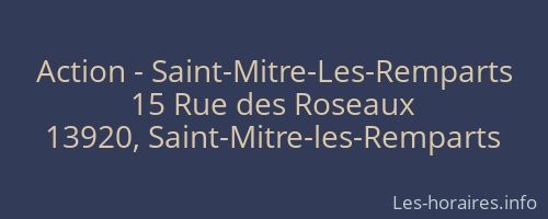 Action - Saint-Mitre-Les-Remparts