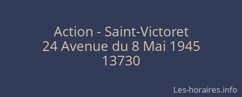 Action - Saint-Victoret