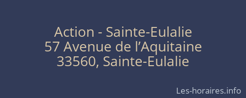 Action - Sainte-Eulalie
