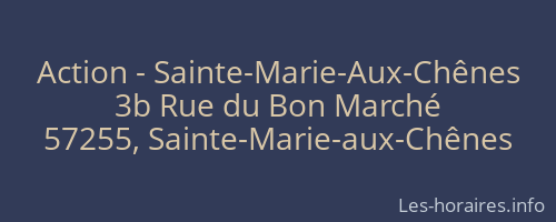 Action - Sainte-Marie-Aux-Chênes