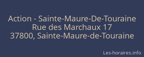 Action - Sainte-Maure-De-Touraine