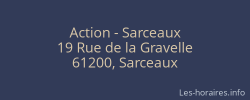 Action - Sarceaux
