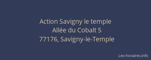 Action Savigny le temple