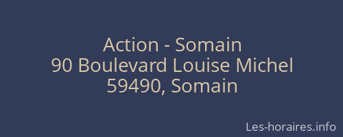 Action - Somain
