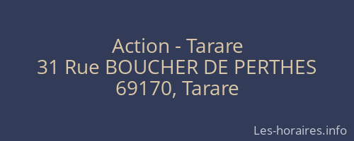Action - Tarare
