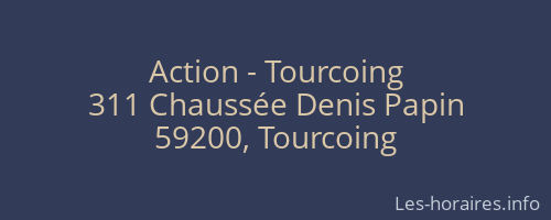 Action - Tourcoing
