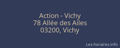 Action - Vichy