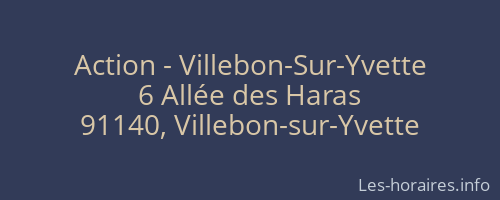 Action - Villebon-Sur-Yvette