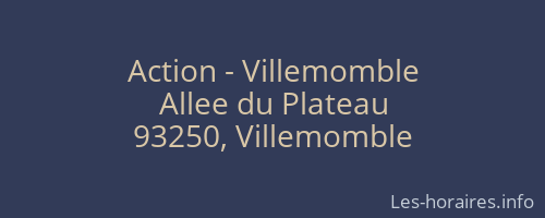 Action - Villemomble
