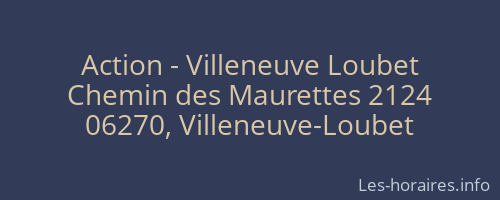 Action - Villeneuve Loubet