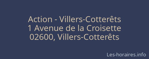 Action - Villers-Cotterêts