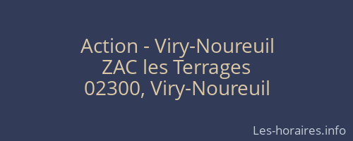 Action - Viry-Noureuil
