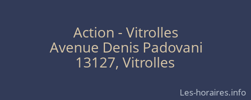Action - Vitrolles