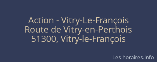 Action - Vitry-Le-François