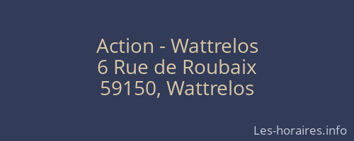 Action - Wattrelos