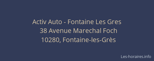 Activ Auto - Fontaine Les Gres