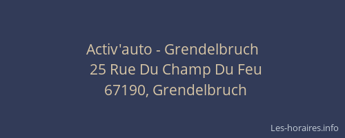 Activ'auto - Grendelbruch