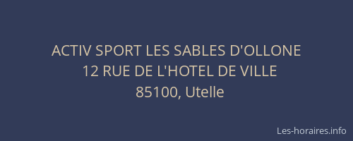 ACTIV SPORT LES SABLES D'OLLONE