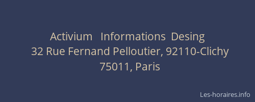 Activium   Informations  Desing