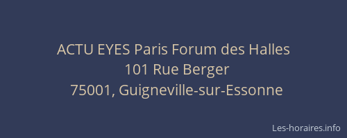 ACTU EYES Paris Forum des Halles