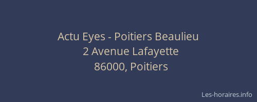 Actu Eyes - Poitiers Beaulieu