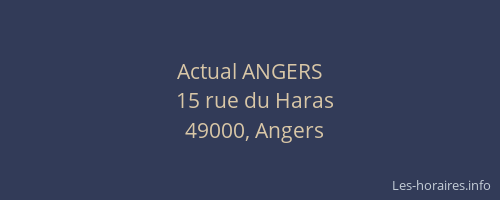 Actual ANGERS