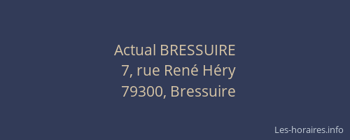 Actual BRESSUIRE