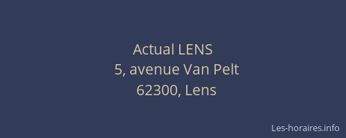Actual LENS