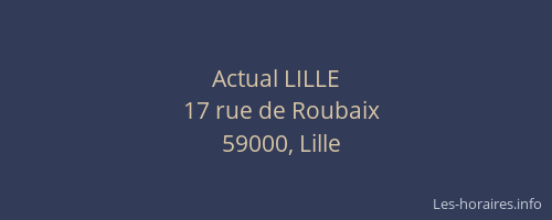 Actual LILLE
