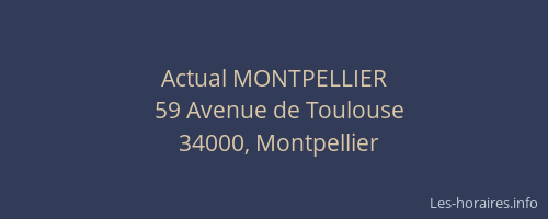 Actual MONTPELLIER