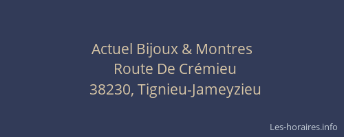 Actuel Bijoux & Montres