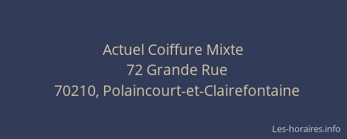 Actuel Coiffure Mixte
