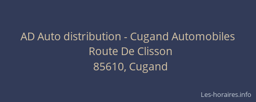 AD Auto distribution - Cugand Automobiles