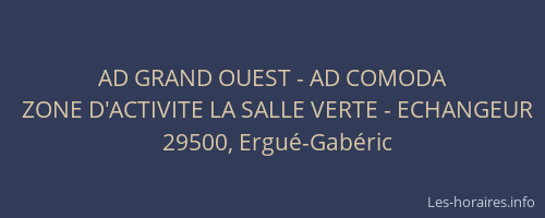 AD GRAND OUEST - AD COMODA