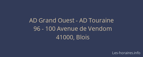 AD Grand Ouest - AD Touraine