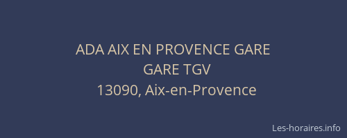 ADA AIX EN PROVENCE GARE