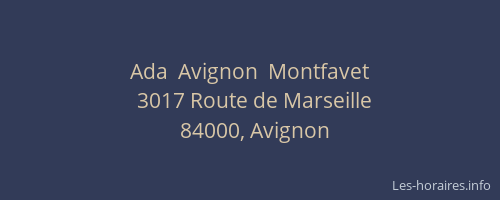 Ada  Avignon  Montfavet