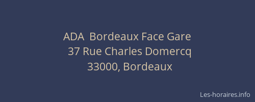 ADA  Bordeaux Face Gare
