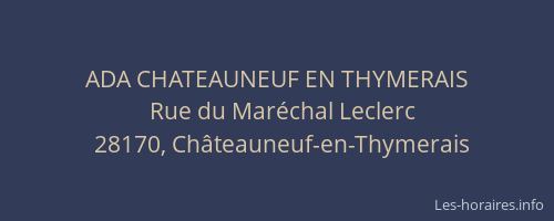 ADA CHATEAUNEUF EN THYMERAIS